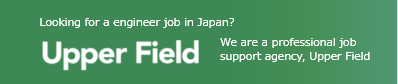Looking for a engineer job in Japan, Upper Field